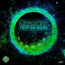 Arun Mey - Trip On Mars (Album)