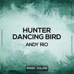 Hunter / Dancing Bird