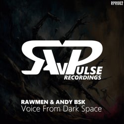 Voice From Dark Space