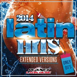 Latin Hits 2014 Extended Versions. Only Dj's.