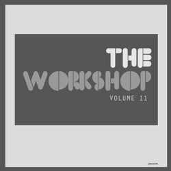 The Workshop Volume 11