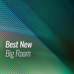 Best New Big Room: November