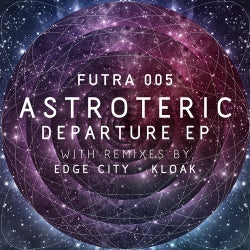 Futra 005: Astroteric - Departure EP with Remixes by Edge City and Kloak