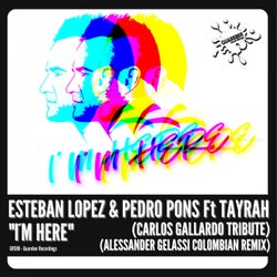 I'm Here (Alessander Gelassi Colombian Remix)
