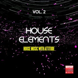 House Elements, Vol. 2 (House Music With Attitude)