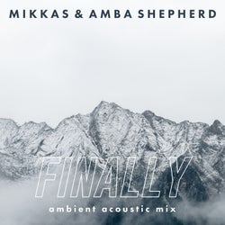 Finally (Ambient Acoustic Mix)