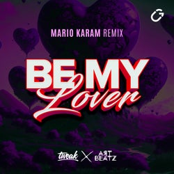 Be My Lover (Mario Karam Remix)