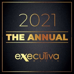 Executiva Music 2021 - The Annual