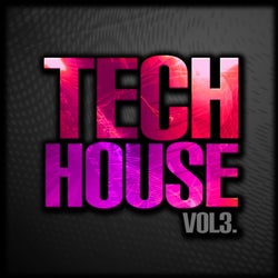 Tech House, Vol. 3