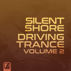 Silent Shore - Driving Trance, Vol. 2