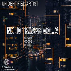 No ID Tracks Vol. 3