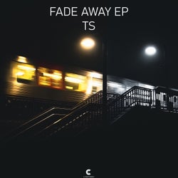 Fade Away EP