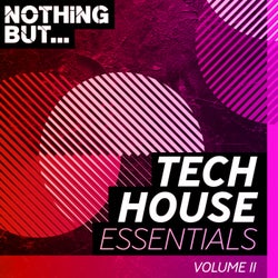 Nothing But... Tech House Essentials, Vol. 11