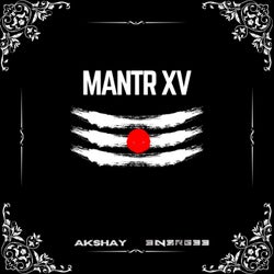 Mantr XV