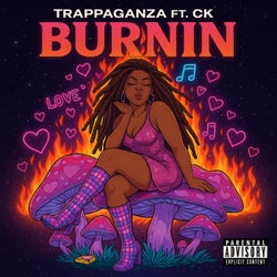 Burnin (feat. CK)