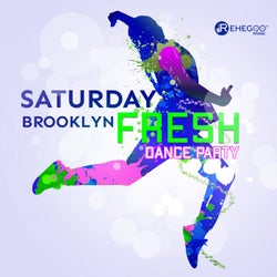 Saturday Brooklyn Fresh Dance Party (Bouncing Body Tropical Club)