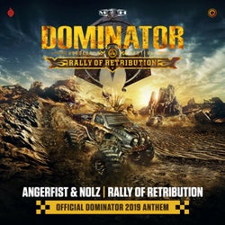 Rally Of Retribution (Official Dominator 2019 Anthem)