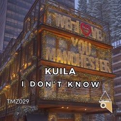 I Don't Know