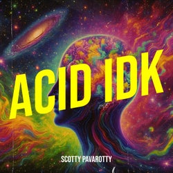 Acid Idk