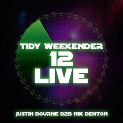 Tidy Weekender 12 Live - Justin Bourne & Nik Denton