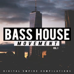 Bass House Movement, Vol.1