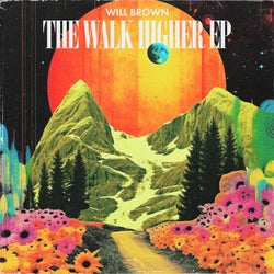 The Walk Higher EP