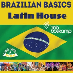 Brazilian Basics  (Latin House Part 1)