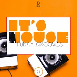 It's House - Funky Grooves Vol. 21