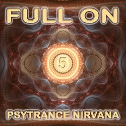 Full On Psytrance Nirvana, Vol. 5