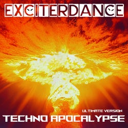 Techno Apocalypse (Ultimate Version)