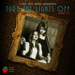 Turn The Lights Off (Part Two)