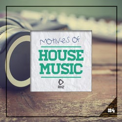 Motives of House Music, Vol. 4