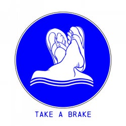 Take a Brake