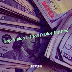 Rap Vision II (Roll D Dice Rythm)