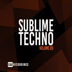 Sublime Techno, Vol. 03
