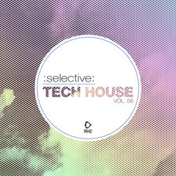 Selective: Tech House Vol. 56