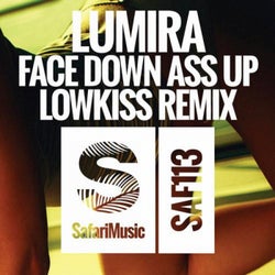Face Down Ass Up (Lowkiss Remix)