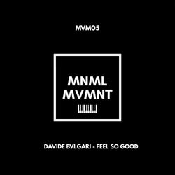 Feel so Good (Extended Mix)