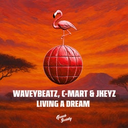 Living a Dream (Extended Mix)