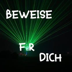 Beweise Für Dich