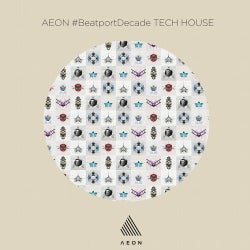 Aeon #BeatportDecade Tech House