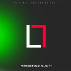London Mainstage Tracklist