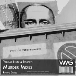 Rewind Series: Young Nutz & Rossco - Murder Mixes