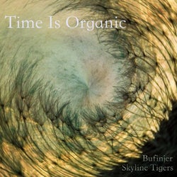 Time is Organic