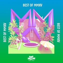 Best Of MMXV
