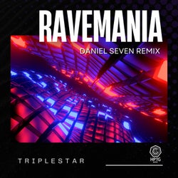 Ravemania (Daniel Seven Remix)