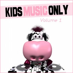 Kids music only, vol. 1