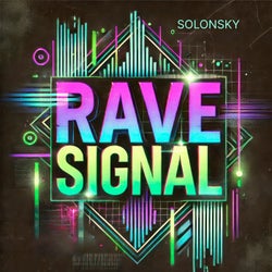 Rave Signal