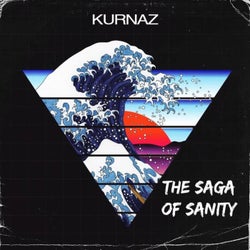 The Saga of Sanity