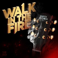 DIrtyphonics - Walk In The Fire Chart 02.13